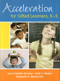 Acceleration for Gifted Learners K - 5