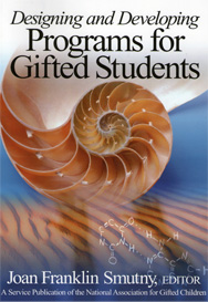 Designing and Developing Programs for Gifted Students