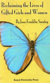 Reclaiming the Lives of Gifted Girls and Women